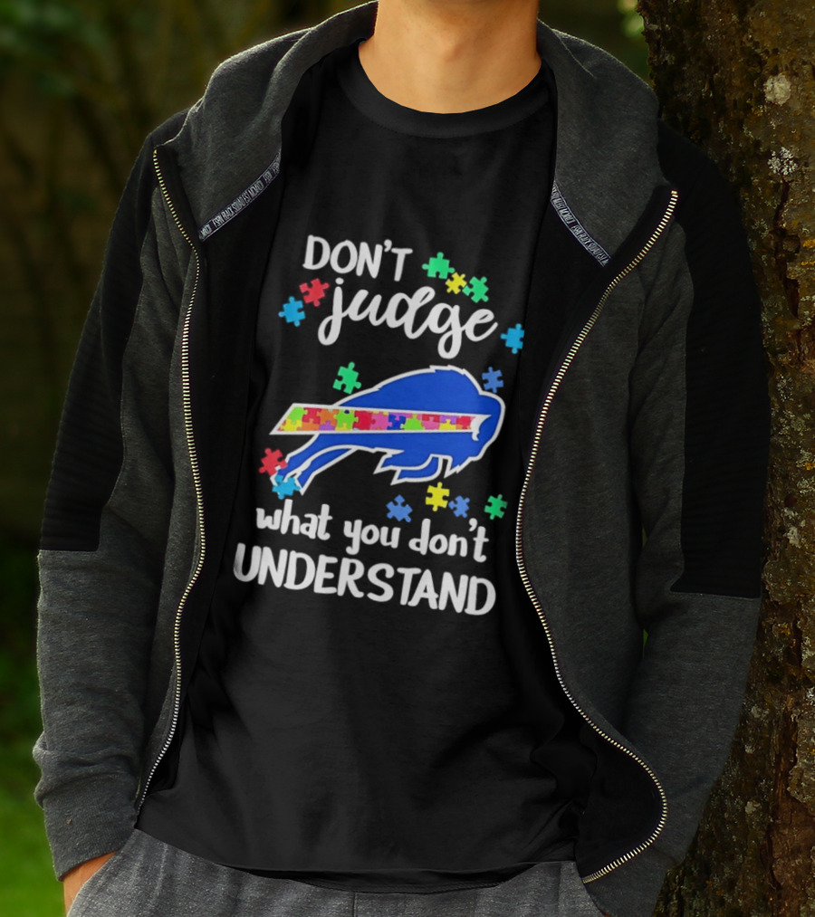 Buffalo Bills Autism Awareness Don't Judge Puzzle Piece Understanding T-Shirt