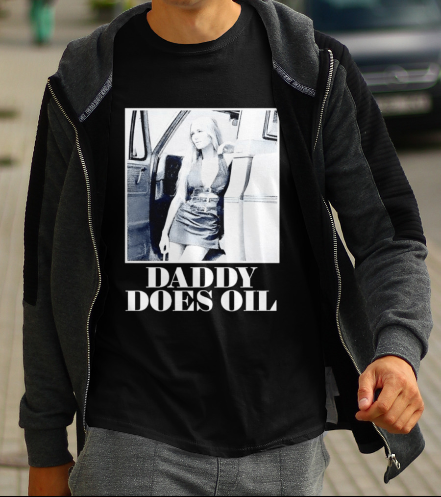 Daddy Does Oil Classic Retro Style Vintage Vibes T-Shirt