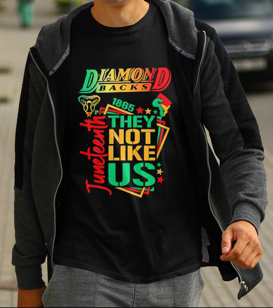 Juneteenth Diamondbacks 1865 They Not Like Us T-Shirt