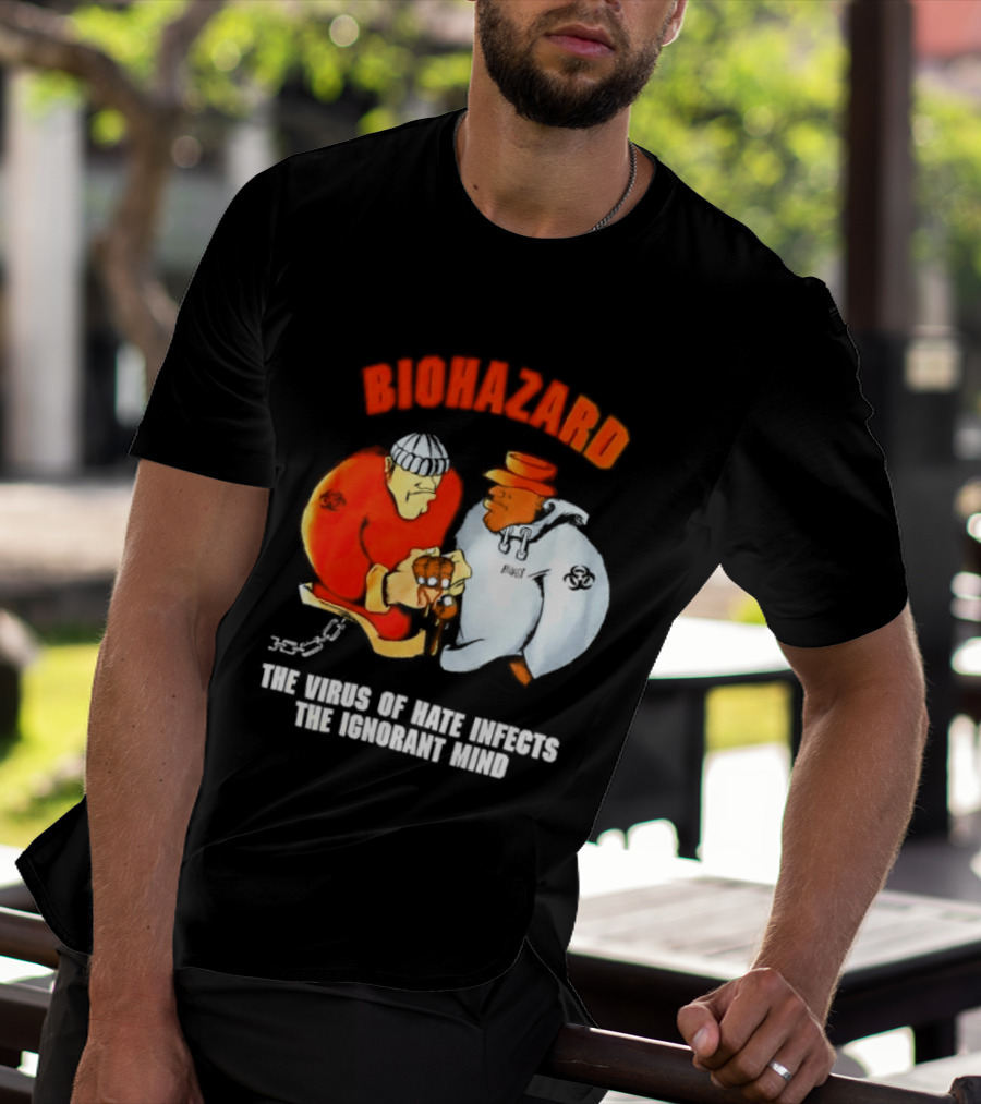 Biohazard The Virus Of Hate Infects The Ignorant Mind Orange And White Figures Confrontation T-Shirt