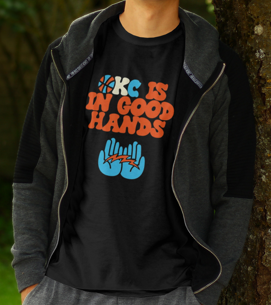 Okc Is In Good Hands Thunder Basketball Lightning Bolt Hands T-Shirt
