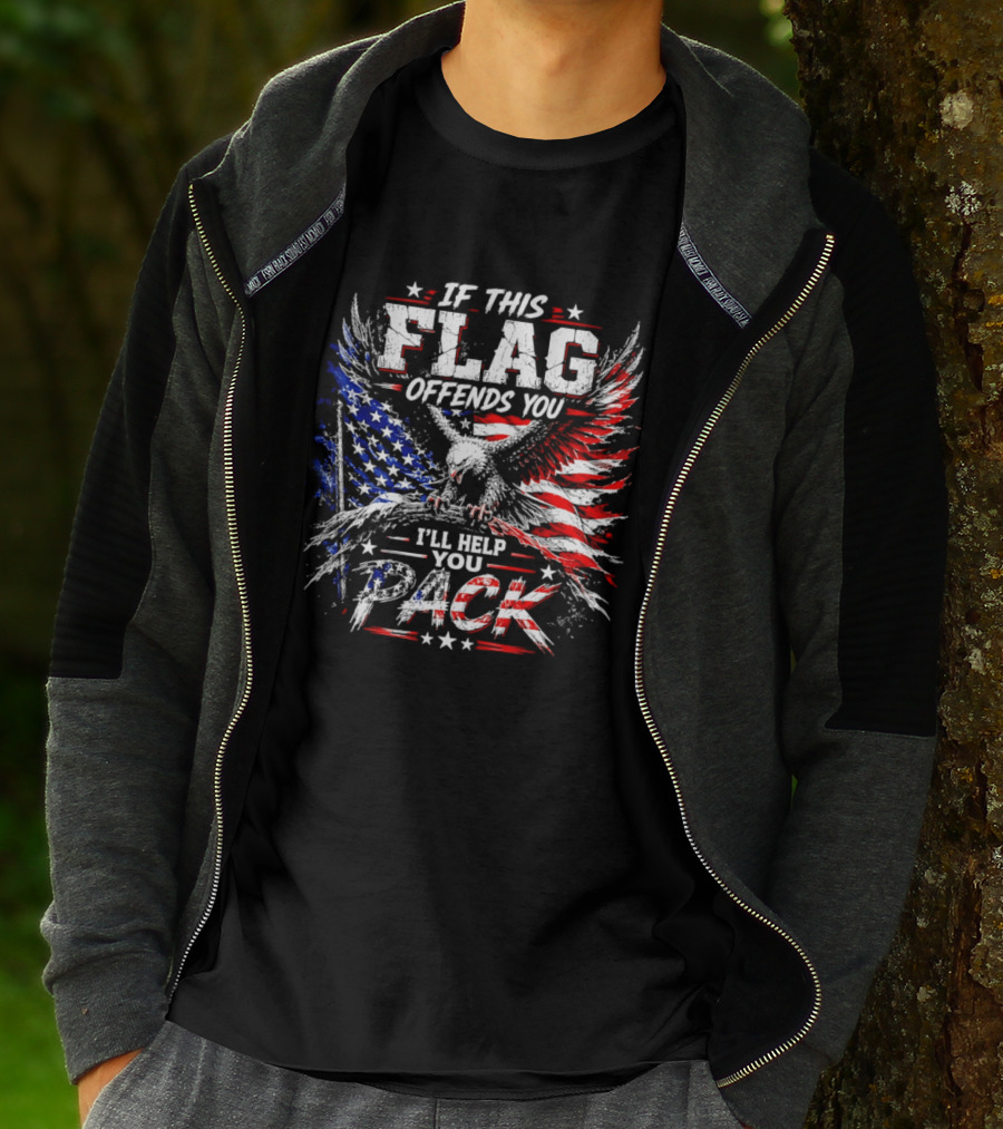 If This Flag Offends You I'll Help You Pack Eagle And American Flag T-Shirt