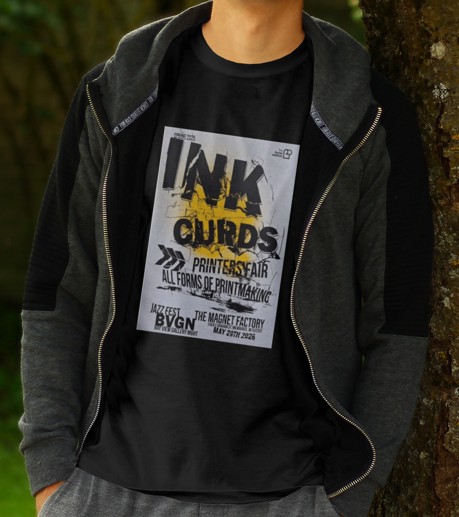 Ink Curds Printers Fair The Magnet Factory Milwaukee May 29 2026 Poster Illustration By The Institute T-Shirt