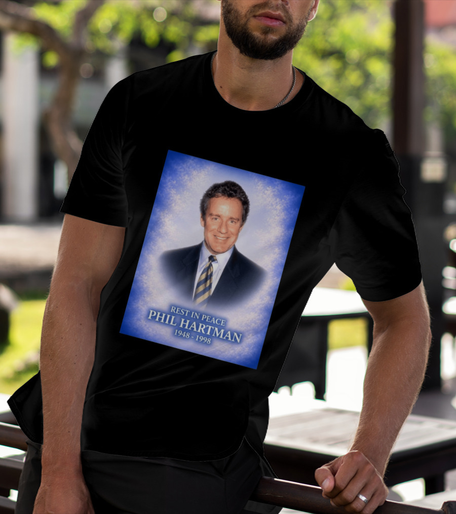 Rest In Peace Phil Hartman 1948 1998 T-Shirt