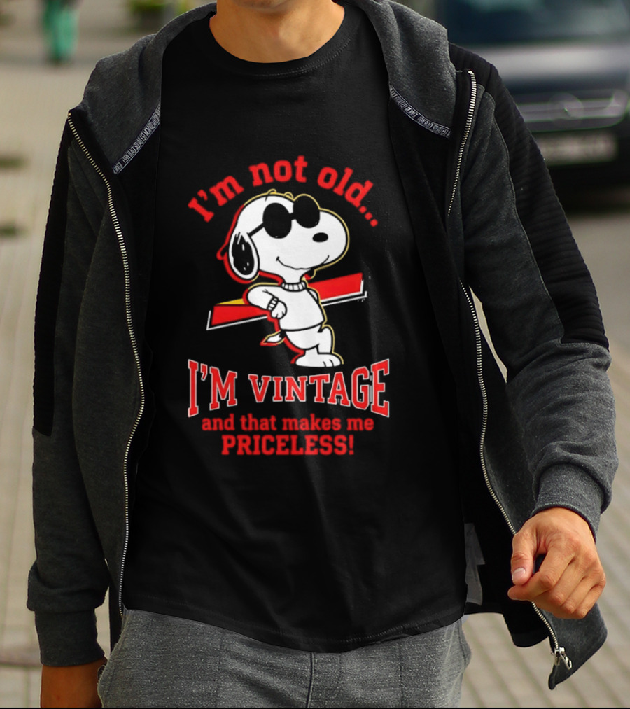 Snoopy I'm Not Old I'm Vintage And That Makes Me Priceless T-Shirt