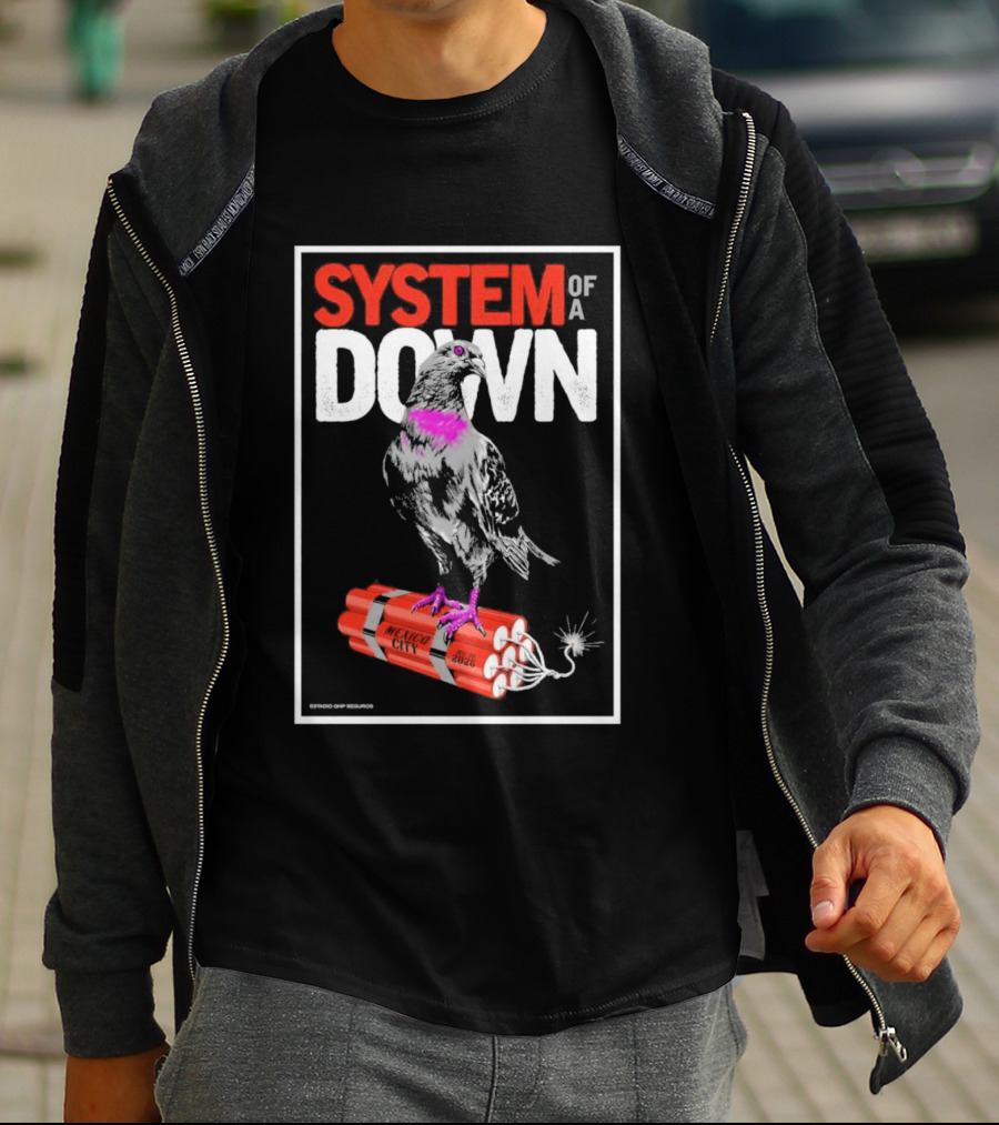 System Of A Down May 27 28 2026 Ciudad De Mexico Pigeon Dynamite T-Shirt