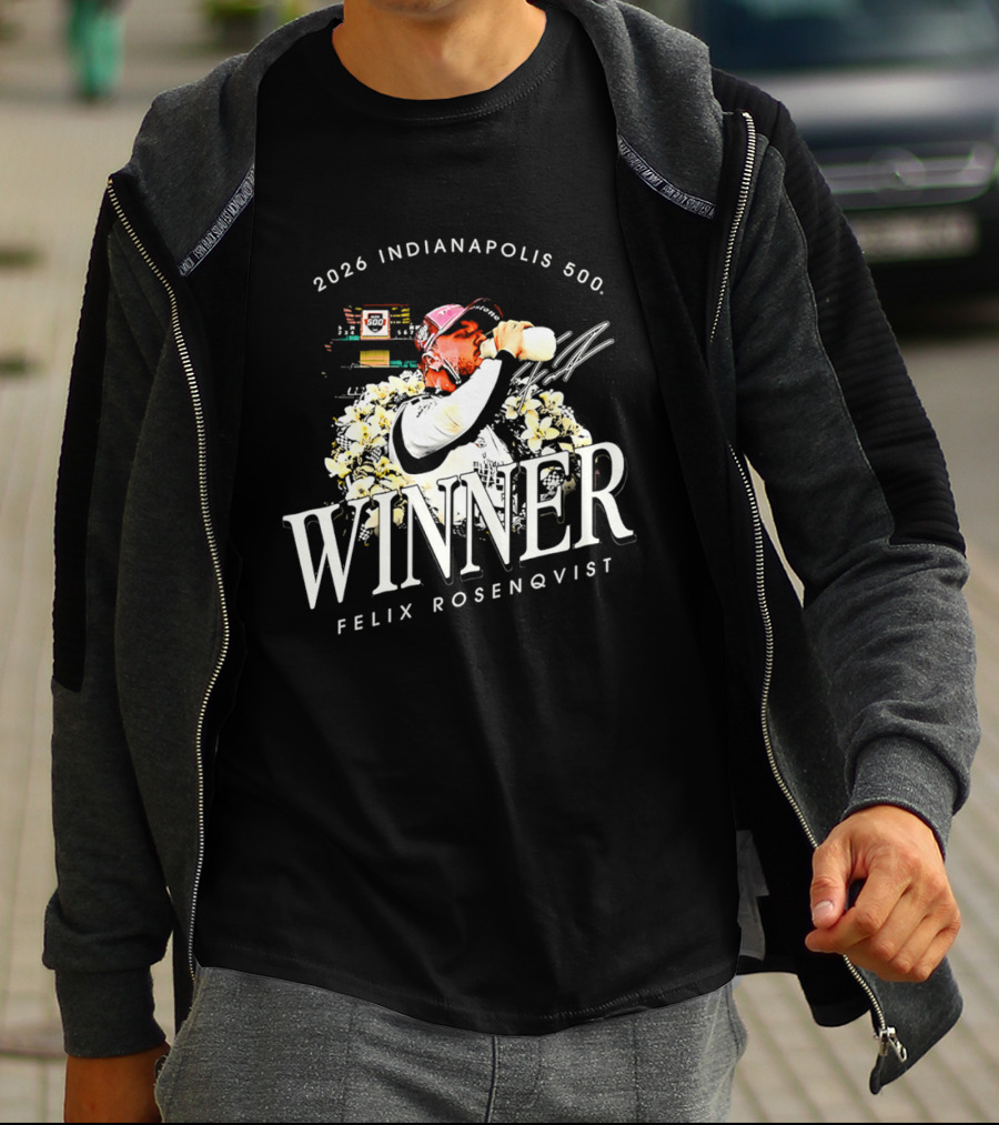 2026 Indianapolis 500 Winner Felix Rosenqvist T-Shirt