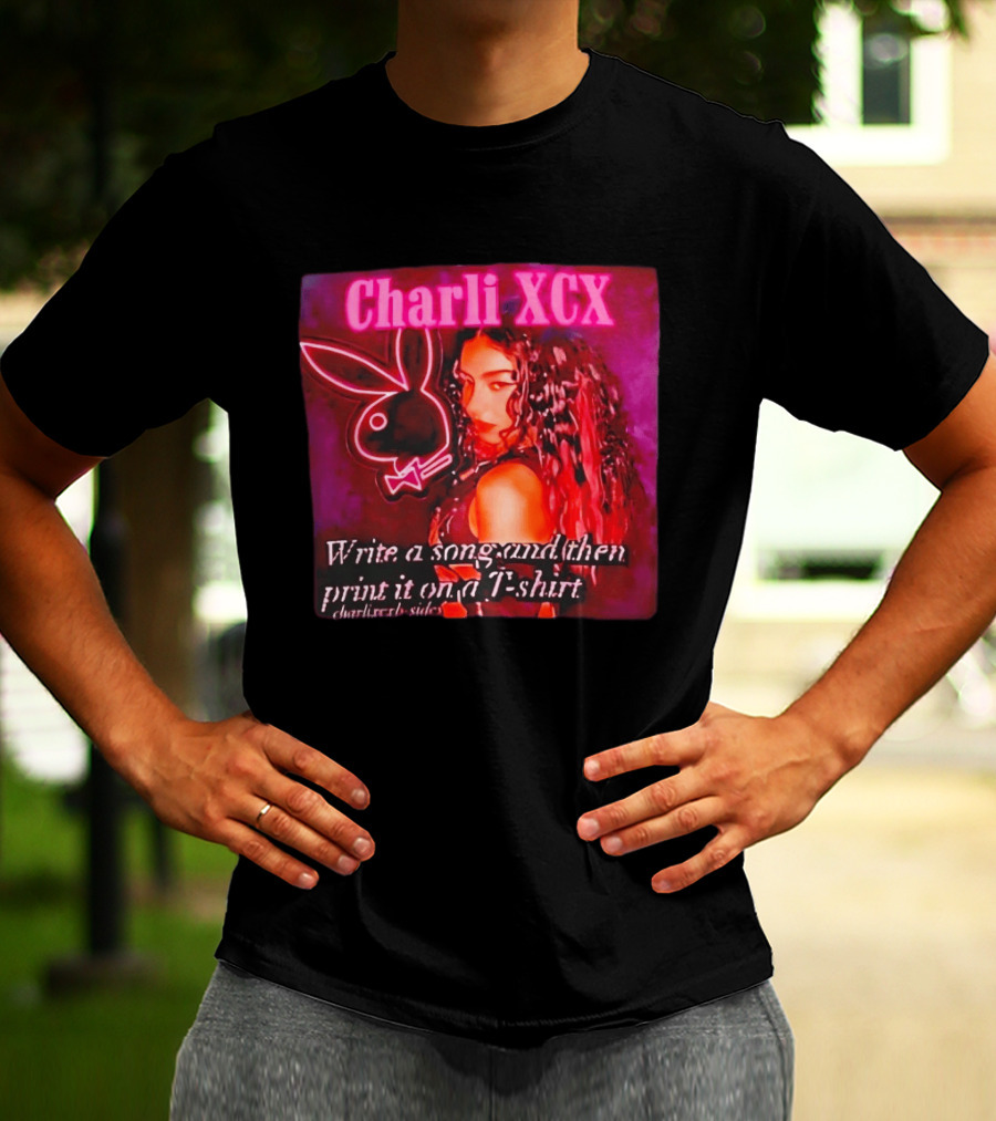 Charli XCX Write A Song And Then Print It On A CharliXCXbySide T-Shirt