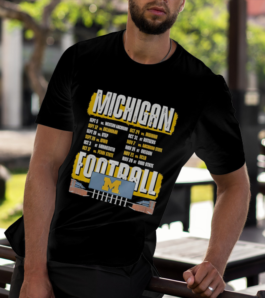 Michigan Football 2023 Schedule Washington UNLV Rutgers Nebraska Indiana Ohio State T-Shirt