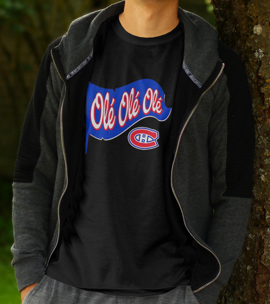 Montréal Canadiens Olé Olé Olé NHL Team Spirit T-Shirt
