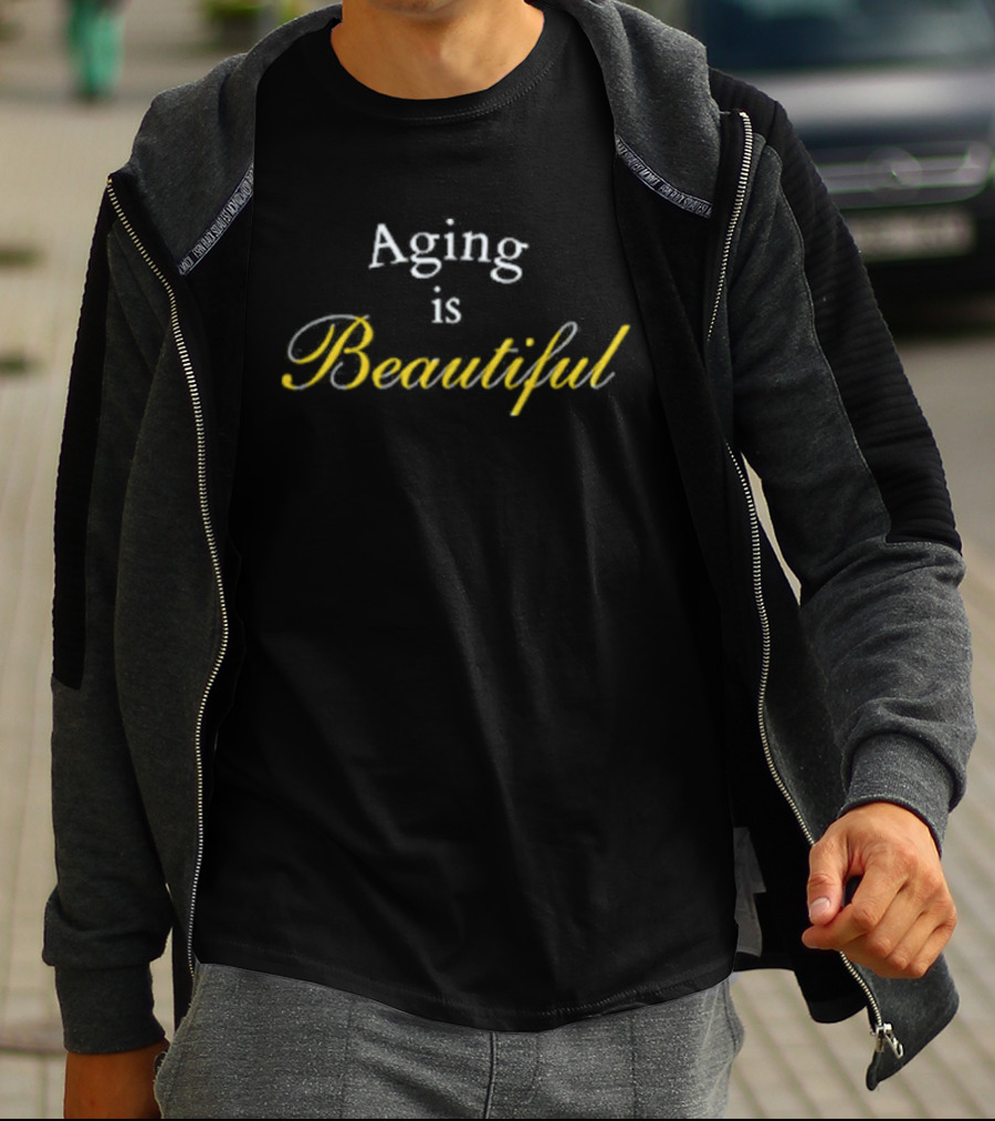 Aging Is Beautiful Original Vintage Style Timeless Elegance T-Shirt