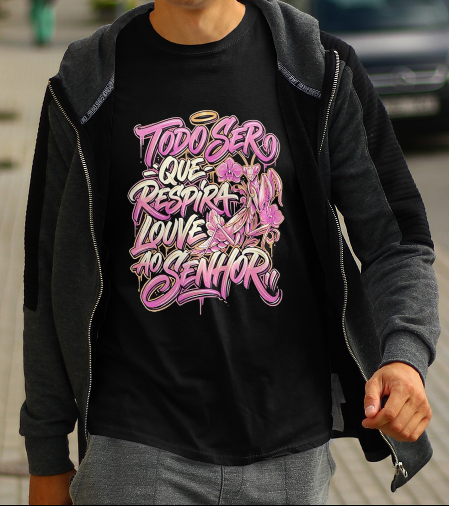 Todo Ser Que Respira Louve Ao Senhor Graffiti Style Floral Halo T-Shirt