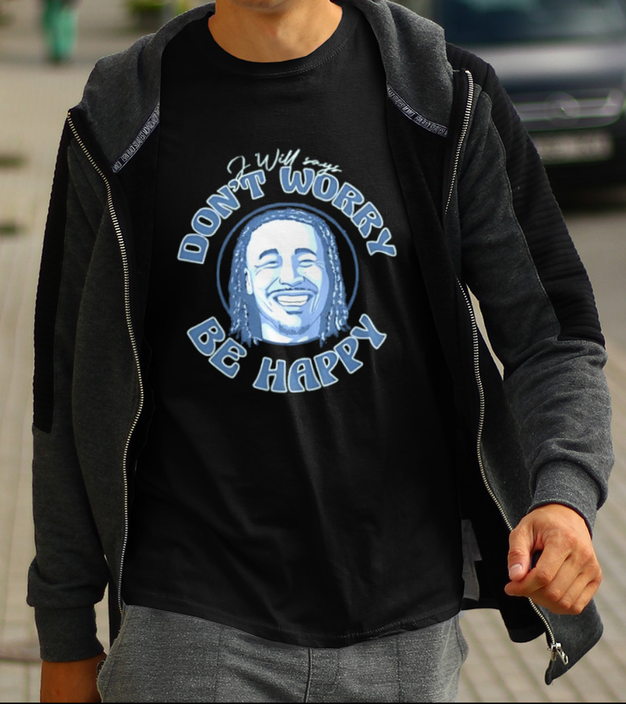 Jaylin Williams J Will Don't Worry Be Happy Smiling Face T-Shirt