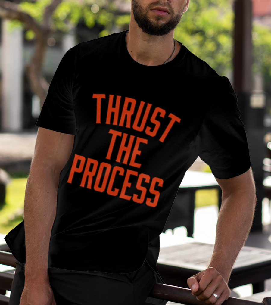 San Francisco Thrust The Process Harrison Bader T-Shirt
