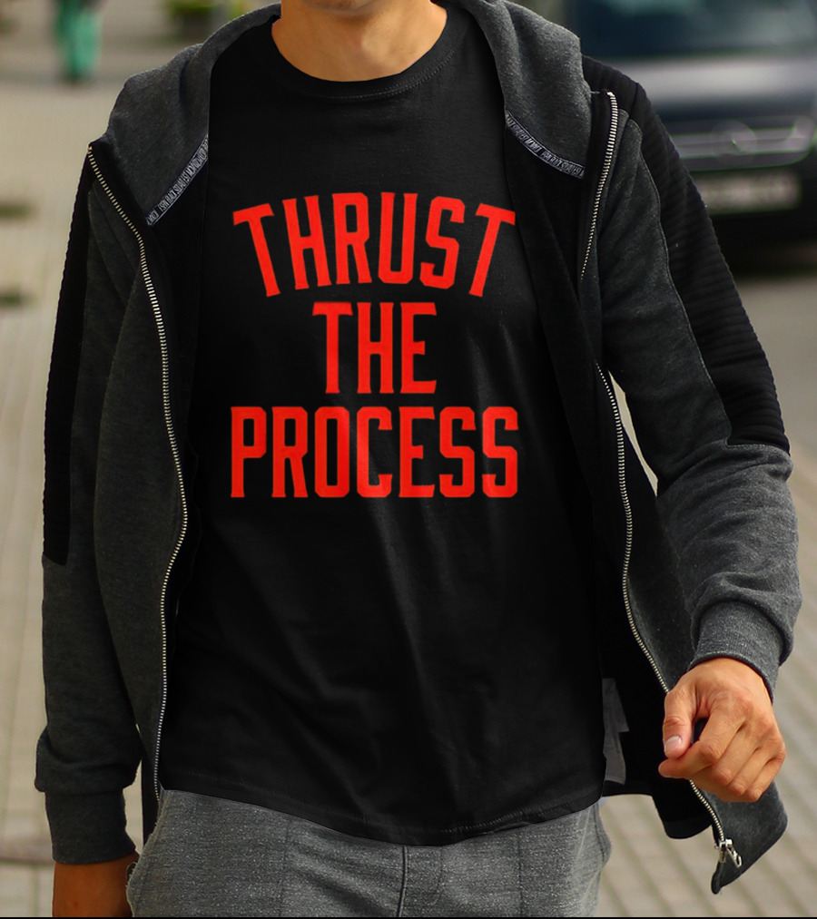 Thrust The Process Philadelphia 76ers NBA Trust The Process T-Shirt