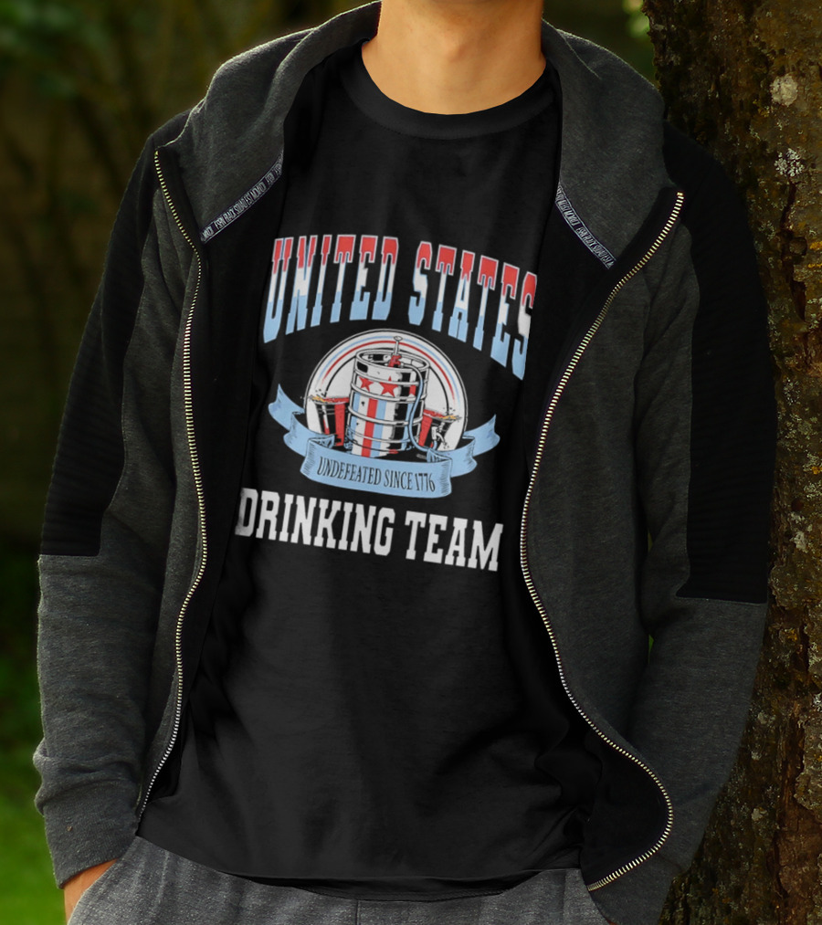 United States Undefeated Since 1776 Drinking Team T-Shirt