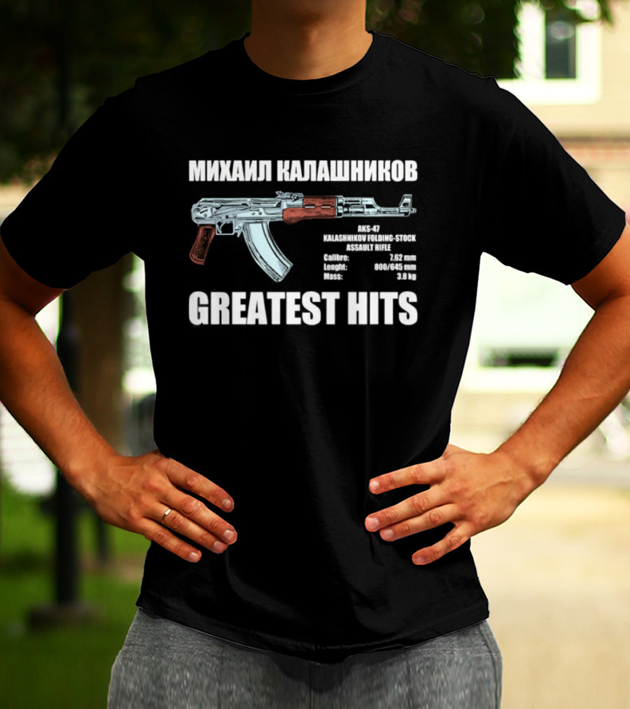 Mikhail Kalashnikov AK 47 Greatest Hits Weapons Specifications T-Shirt