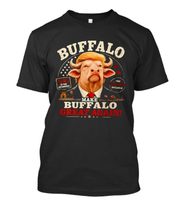 Buffalo Make Buffalo Great Again Funny Graphic With Trump Hair And Star T-Shirt