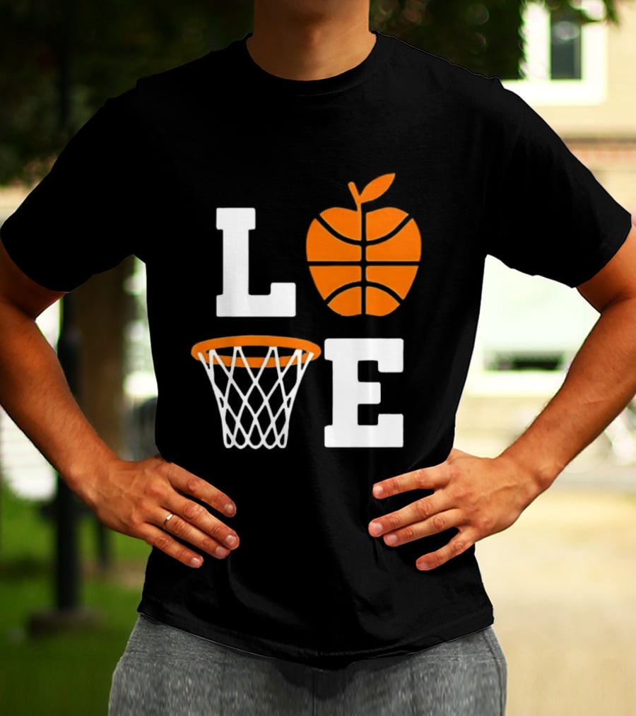 Love Apple Basketball Net Coach Teacher Player School Court Gameday T-Shirt