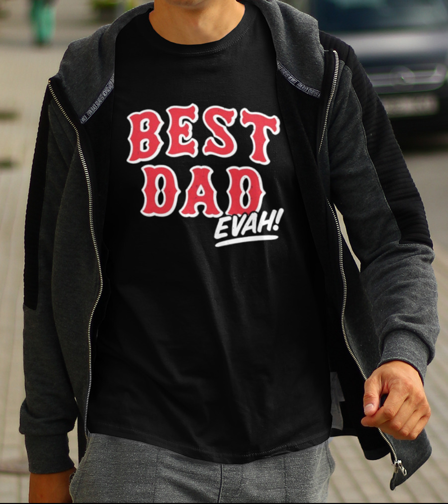 Best Dad Evah Baseball Home Team Fan T-Shirt