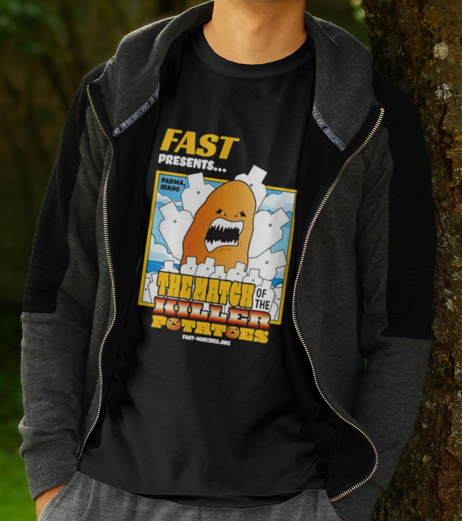 FAST Presents The Attack Of The Killer Potatoes T-Shirt