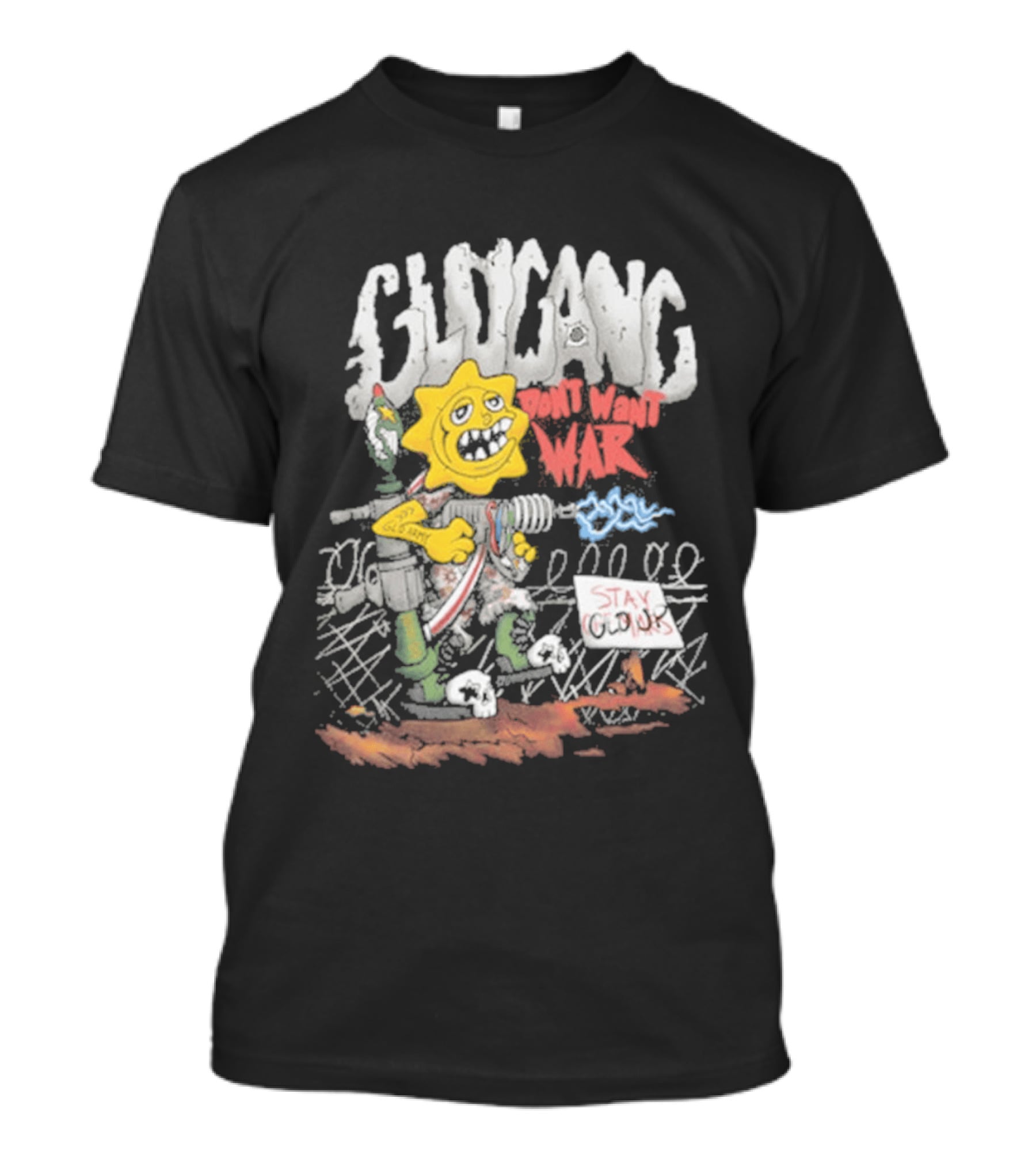 GloGang Don't Want War Stay Glo Up Character With Weapon And Caution Sign T-Shirt