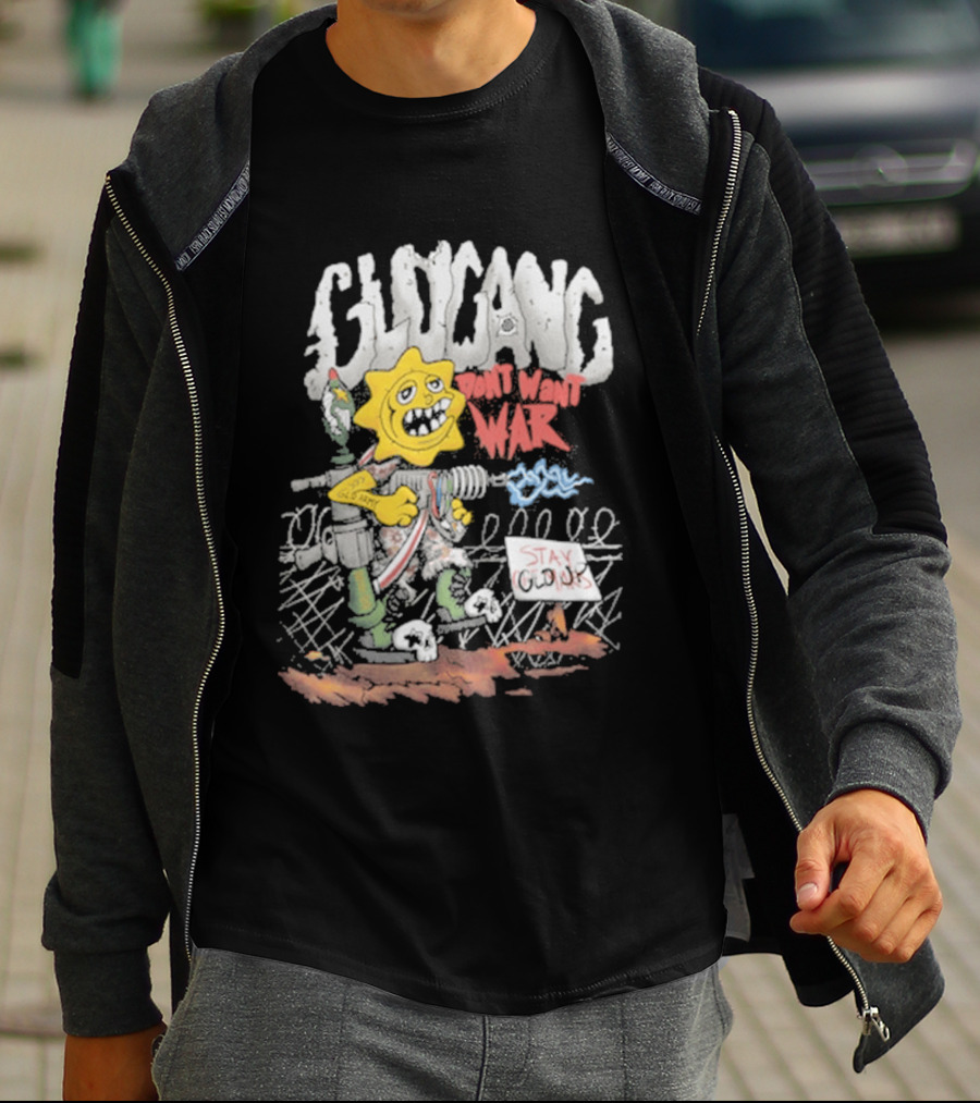 GloGang Don't Want War Stay Glo Up Character With Weapon And Caution Sign T-Shirt