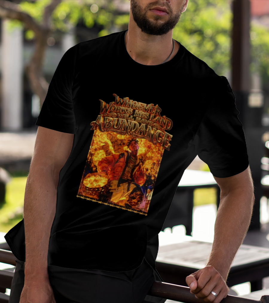 Whoever Works His Land Will Have Abundance Gold Manga T-Shirt