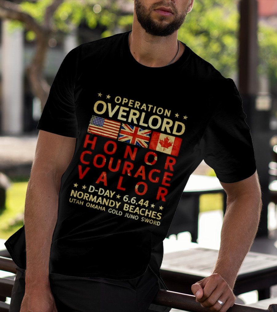 Operation Overlord Honor Courage Valor D Day 6.6.44 Normandy Beaches Utah Omaha Gold Juno Sword T-Shirt
