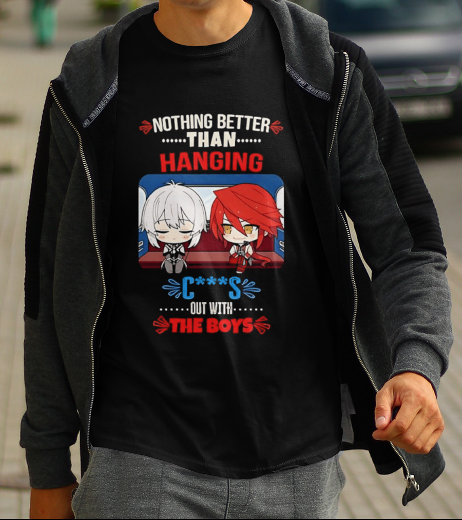 Nothing Better Than Hanging Out With The Boys Otto Apocalypse Kevin Kaslana Honkai Impact 3rd T-Shirt