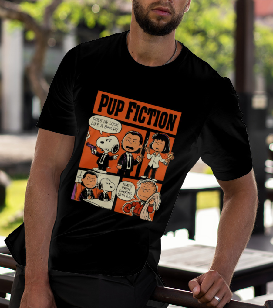 Peanuts Pup Fiction Does He Look Like A Bitch Snopy And Franklin Vincent Jules Mia T-Shirt