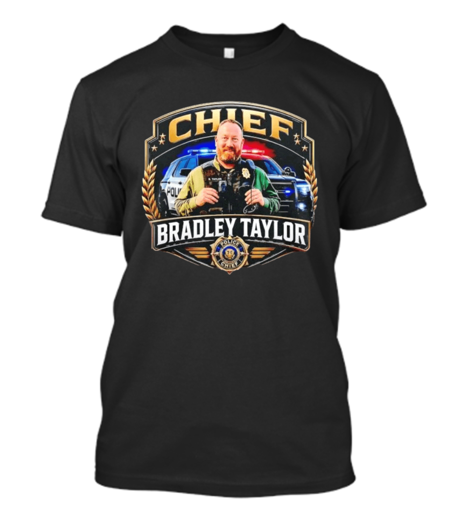 Police Chief Bradley Taylor Badge Officer Patrol T-Shirt