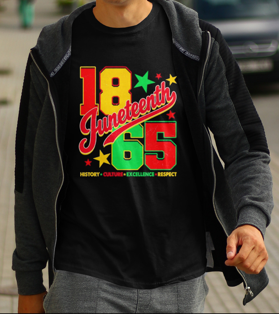 18 Juneteenth 65 History Culture Excellence Respect T-Shirt