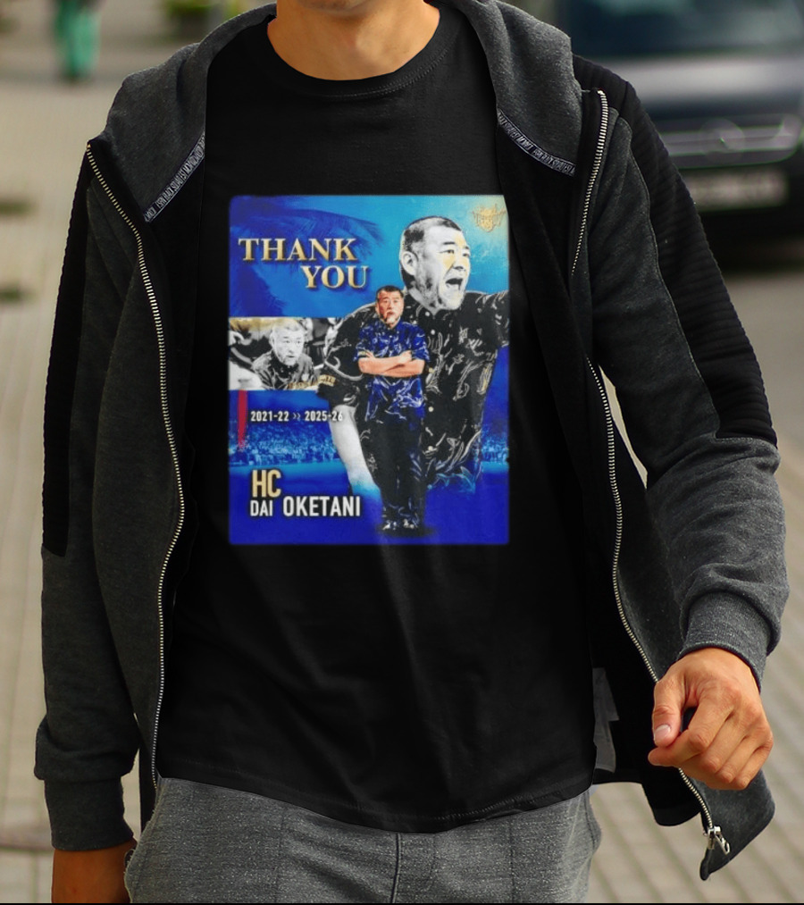 Thank You Dai Oketani HC 2021 22 To 2025 26 T-Shirt