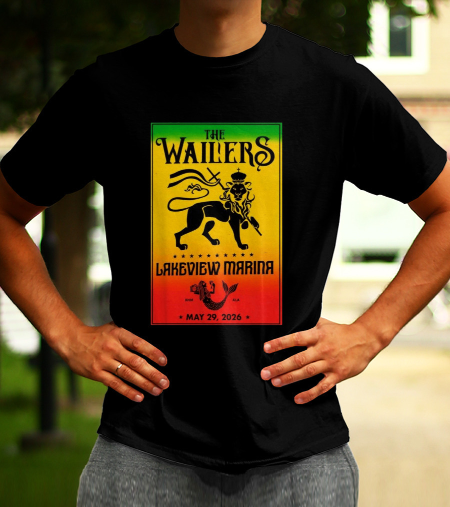 The Wailers Lakeview Marina Birmingham AL May 29 2026 Lion And Mermaid T-Shirt