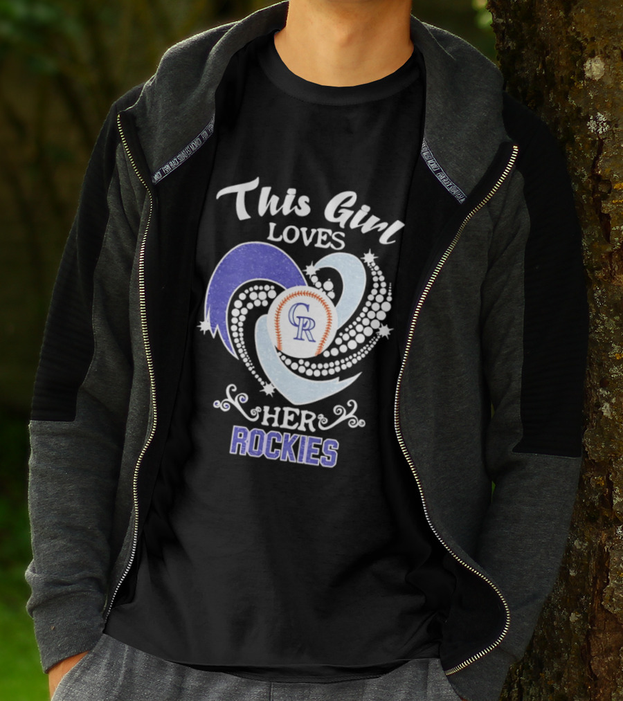This Girl Loves Her Colorado Rockies MLB Team T-Shirt
