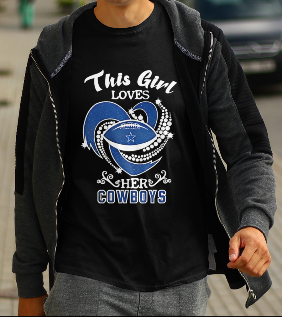Dallas Cowboys This Girl Loves Her Cowboys Football Heart Stars T-Shirt