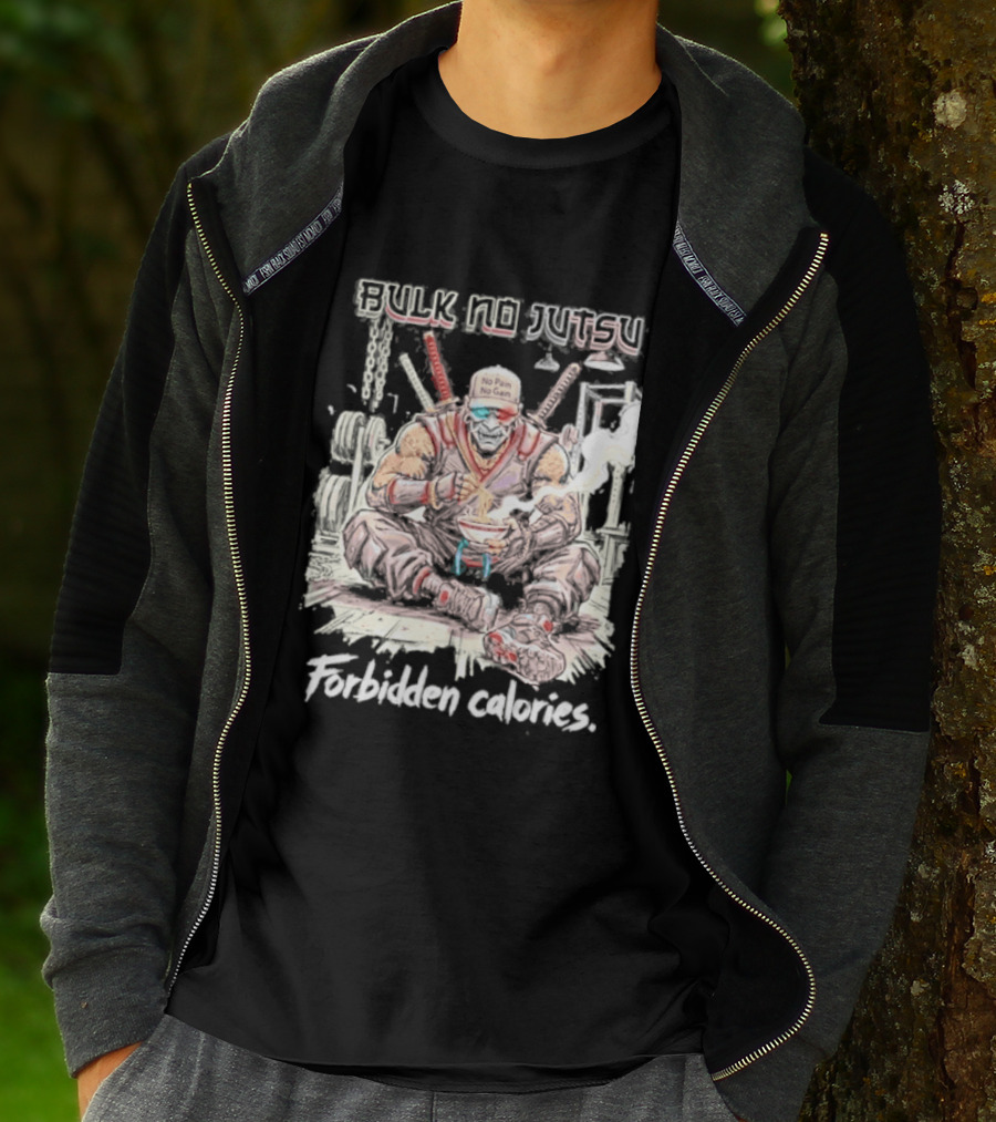 Bulk No Jutsu Forbidden Calories Ninja Eating Ramen T-Shirt