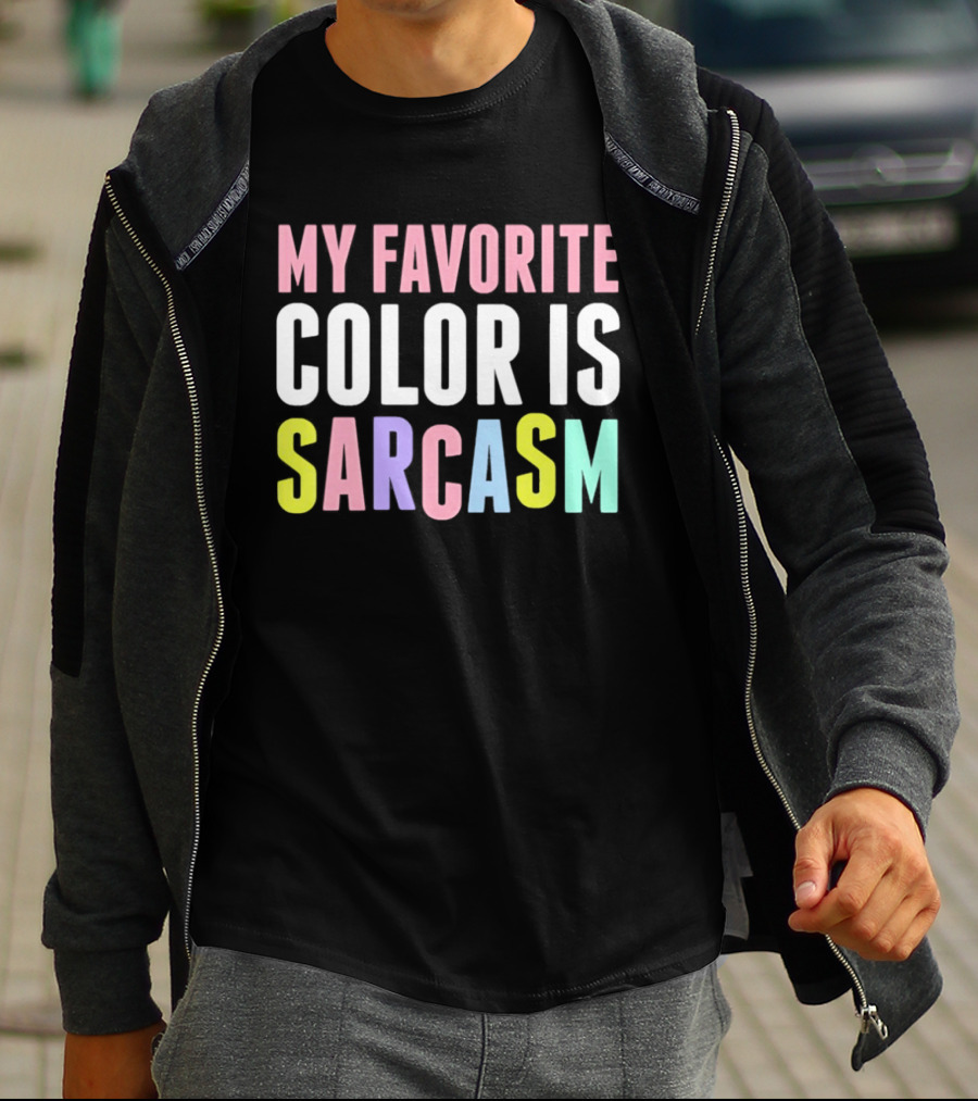 My Favorite Color Is Sarcasm Pastel Rainbow T-Shirt