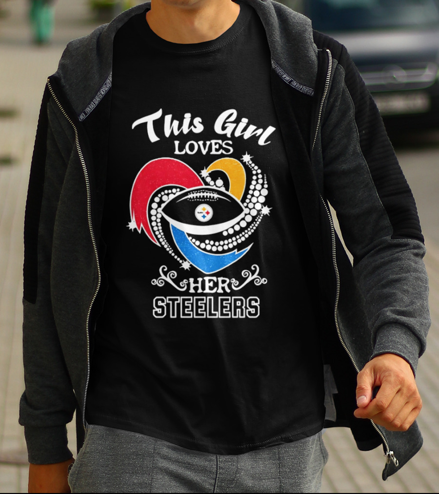 This Girl Loves Her Steelers Football Passion T-Shirt