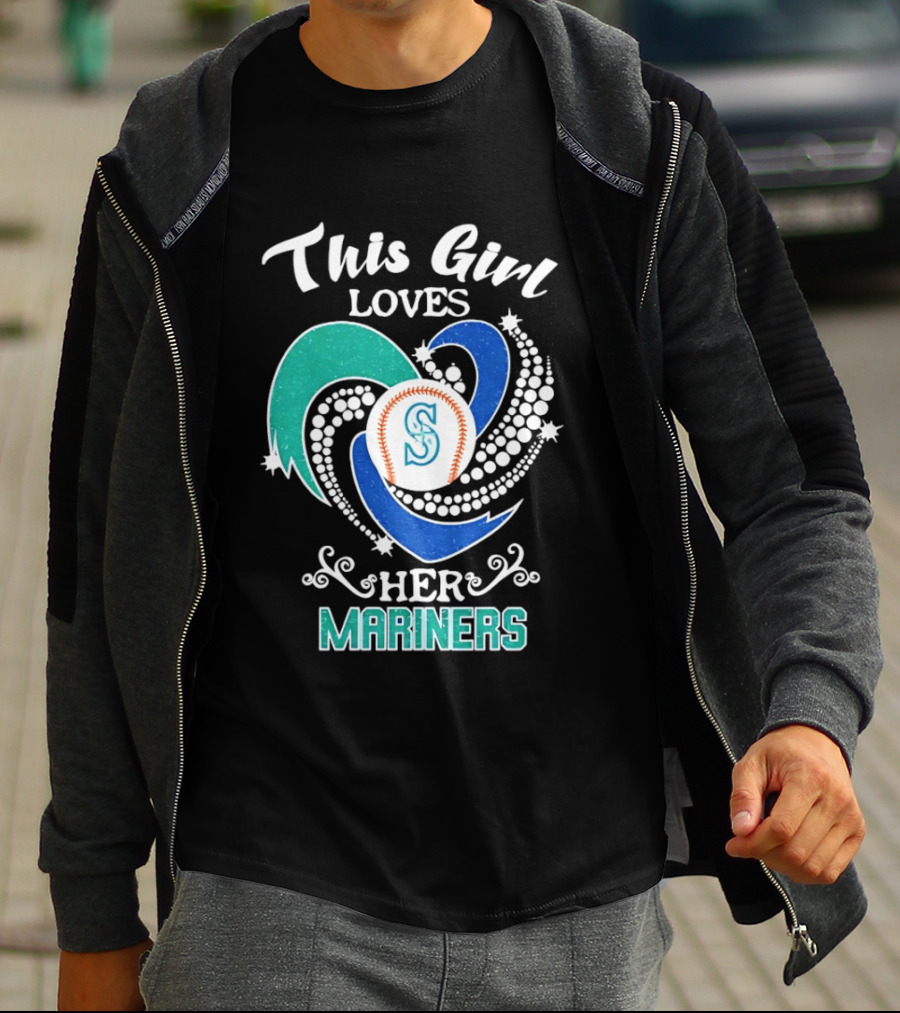 This Girl Loves Her Seattle Mariners Baseball T-Shirt