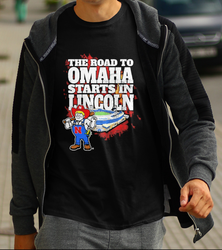 The Road To Omaha Starts In Lincoln Nebraska Cornhuskers Baseball Stadium T-Shirt