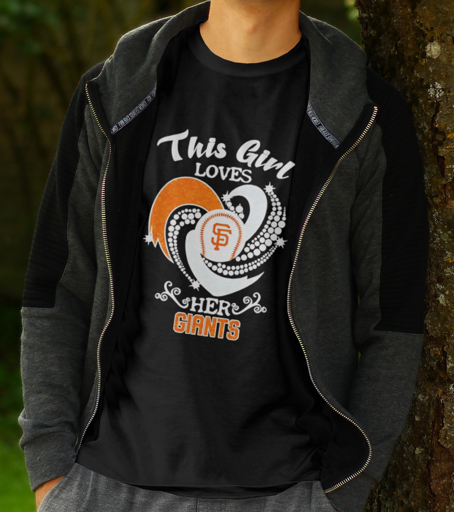 This Girl Loves Her San Francisco Giants T-Shirt