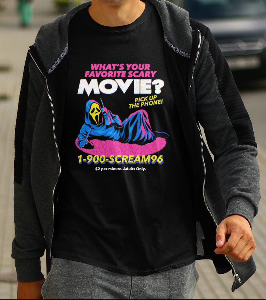 What's Your Favorite Scary Movie 1 900 Scream96 Pick Up The Phone T-Shirt