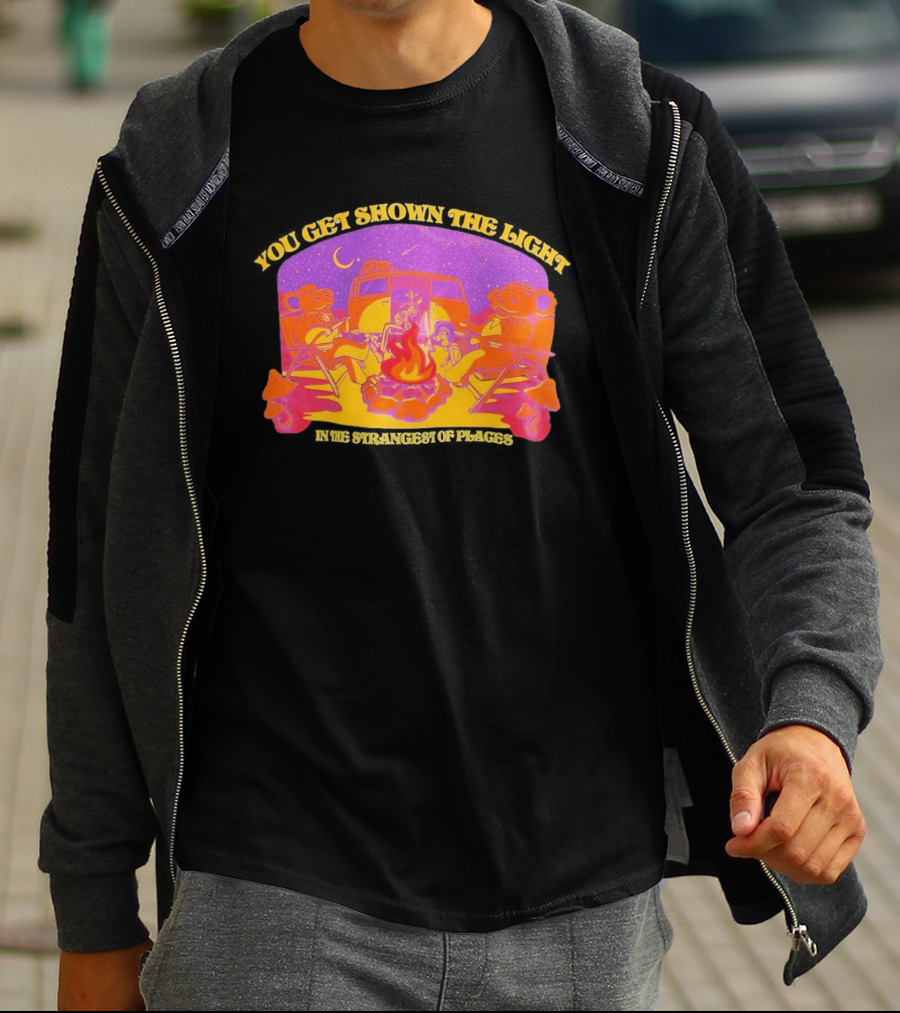 Grateful Dead Dancing Bears You Get Shown The Light In The Strangest Of Places Campfire Scene With Psychedelic T-Shirt