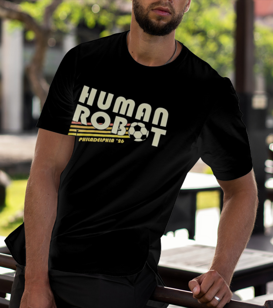 Human Robot Philadelphia 26 Soccer T-Shirt