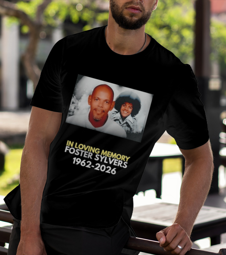 In Loving Memory Foster Sylvers 1962 2026 Memorial Photo T-Shirt