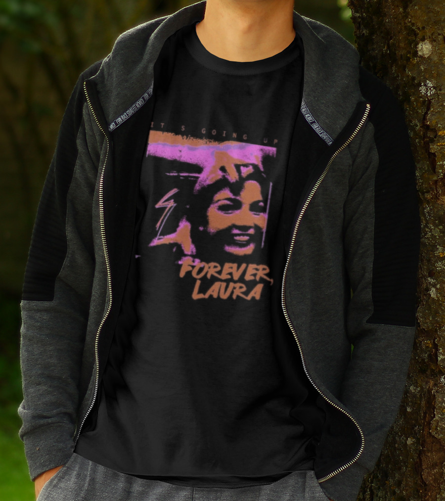It's Going Up Forever Laura Retro Style Pop T-Shirt