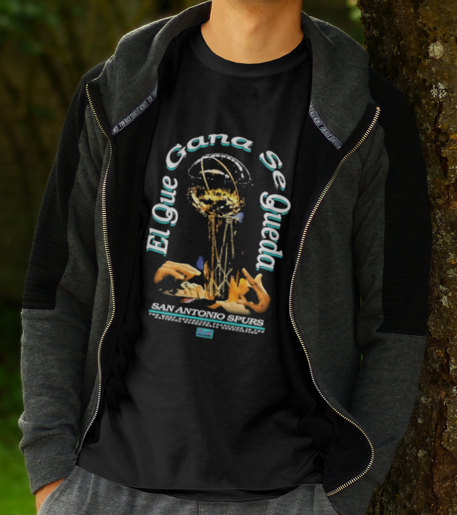 San Antonio Spurs El Que Gana Se Queda Winner Stays On Illustrated Basketball Trophy T-Shirt