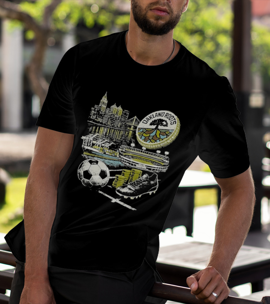 Oakland Roots Skyline Soccer Ball Stadium Ship And Coins T-Shirt